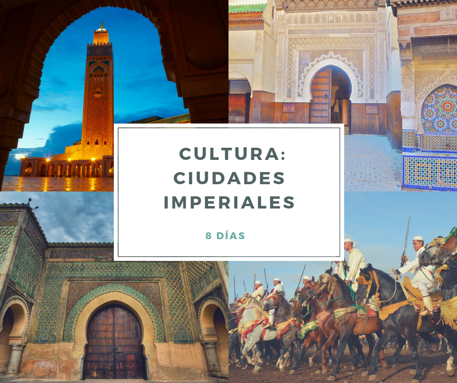 COLLAGE - CULTURA CIUDADES IMPERIALES